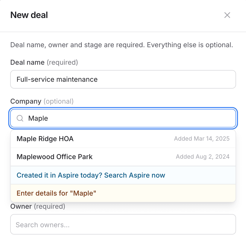 New deal form with Maple typed in the company search, showing two Aspire companies with their added dates, the Created it in Aspire today? Search Aspire now option, and Enter details for Maple
