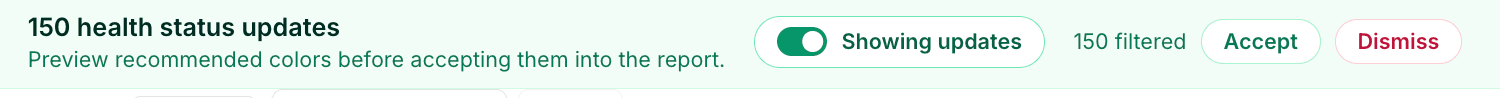 Health update review bar showing update count, preview toggle, filtered count, Accept button, and Dismiss button